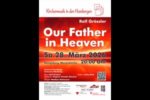 Ralf Grössler: Our Father in Heaven